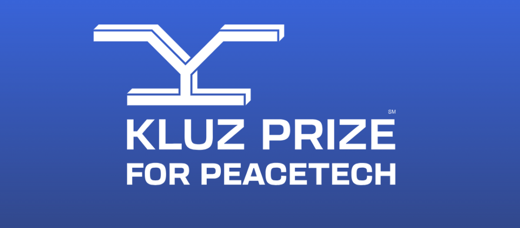 Kluz Prize for PeaceTech 2024